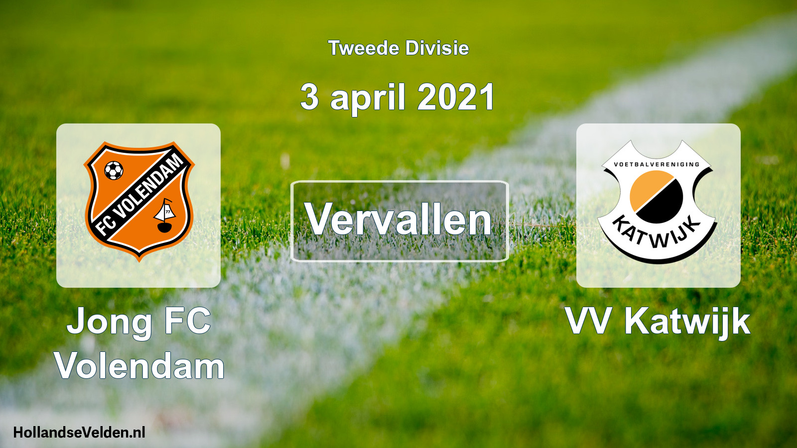 Scheduled Match: Jong FC Volendam - VV Katwijk (3 April 2021)