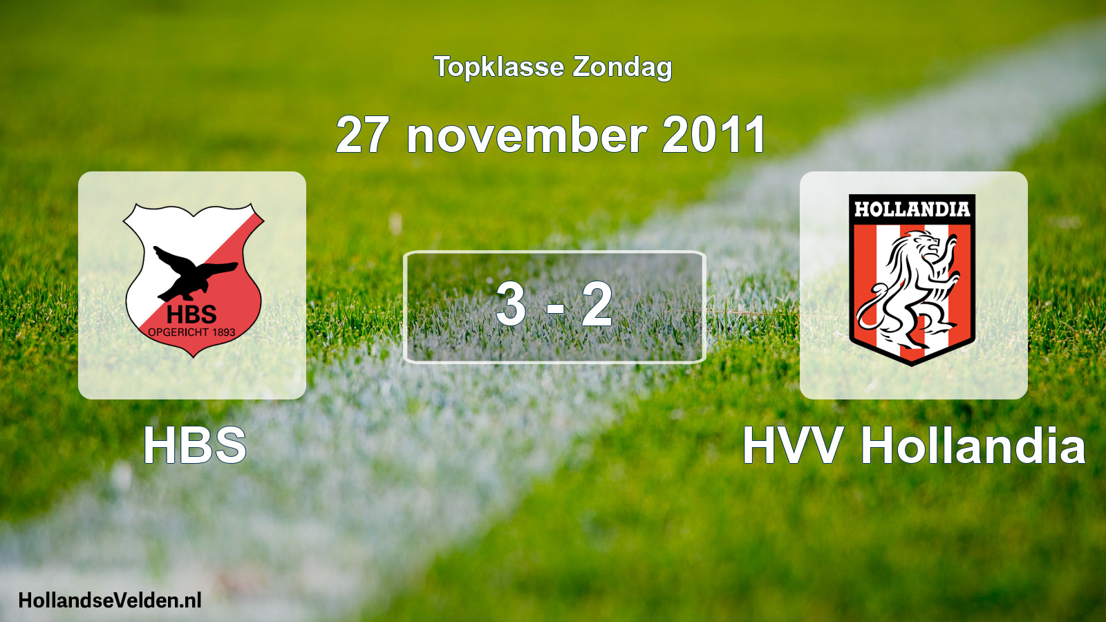Total number of matches played: HBS - HVV Hollandia 3 - 2 (27 November 2011)