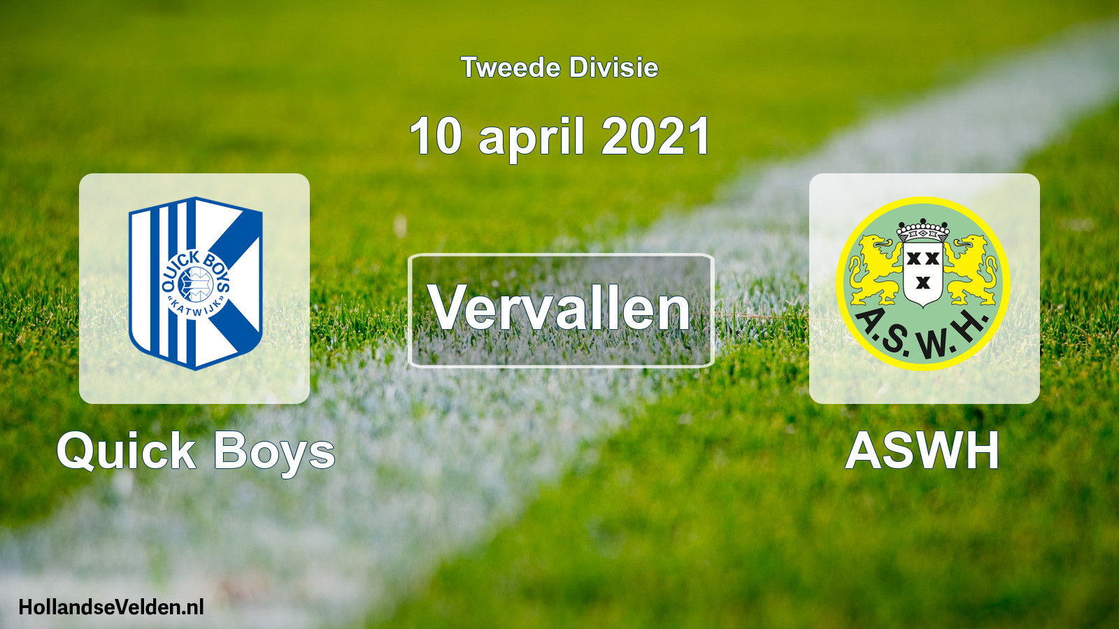 Scheduled Match: Quick Boys - ASWH (10 April 2021)