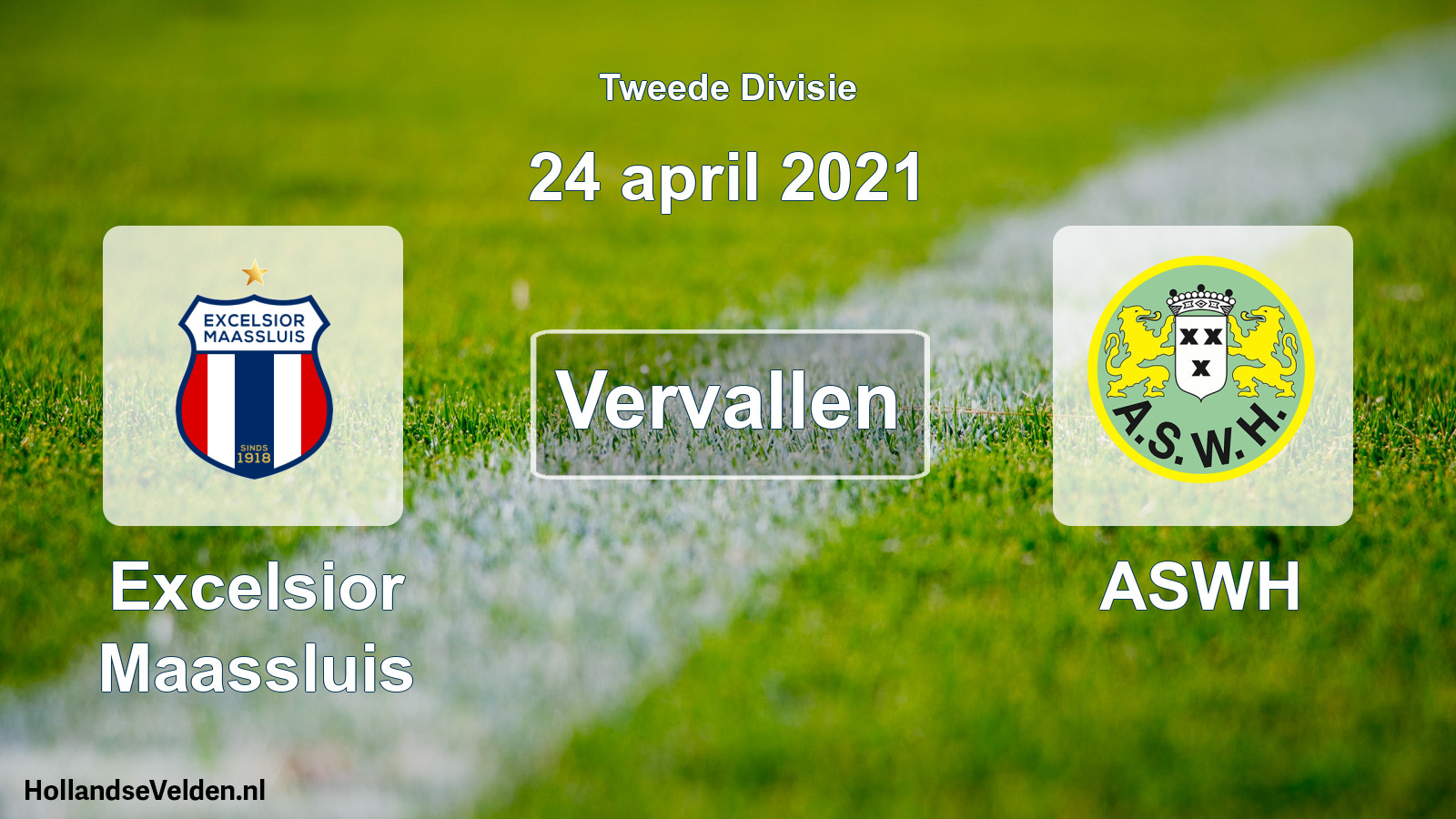 Scheduled Match: Excelsior Maassluis - ASWH (24 April 2021)
