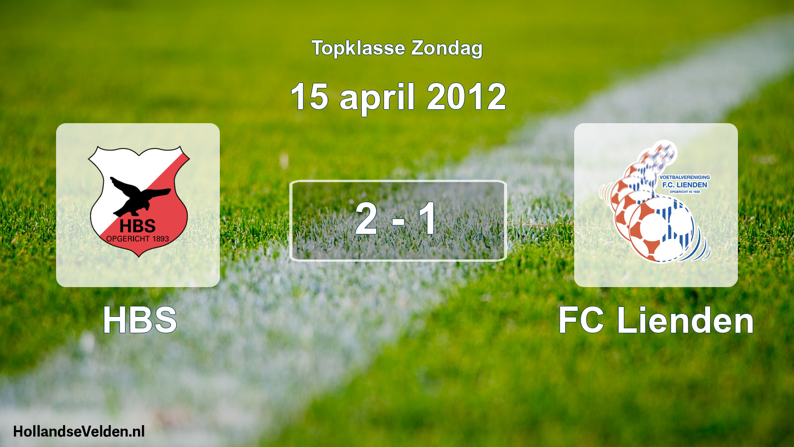 Total number of matches played: HBS - FC Lienden 2 - 1 (15 April 2012)