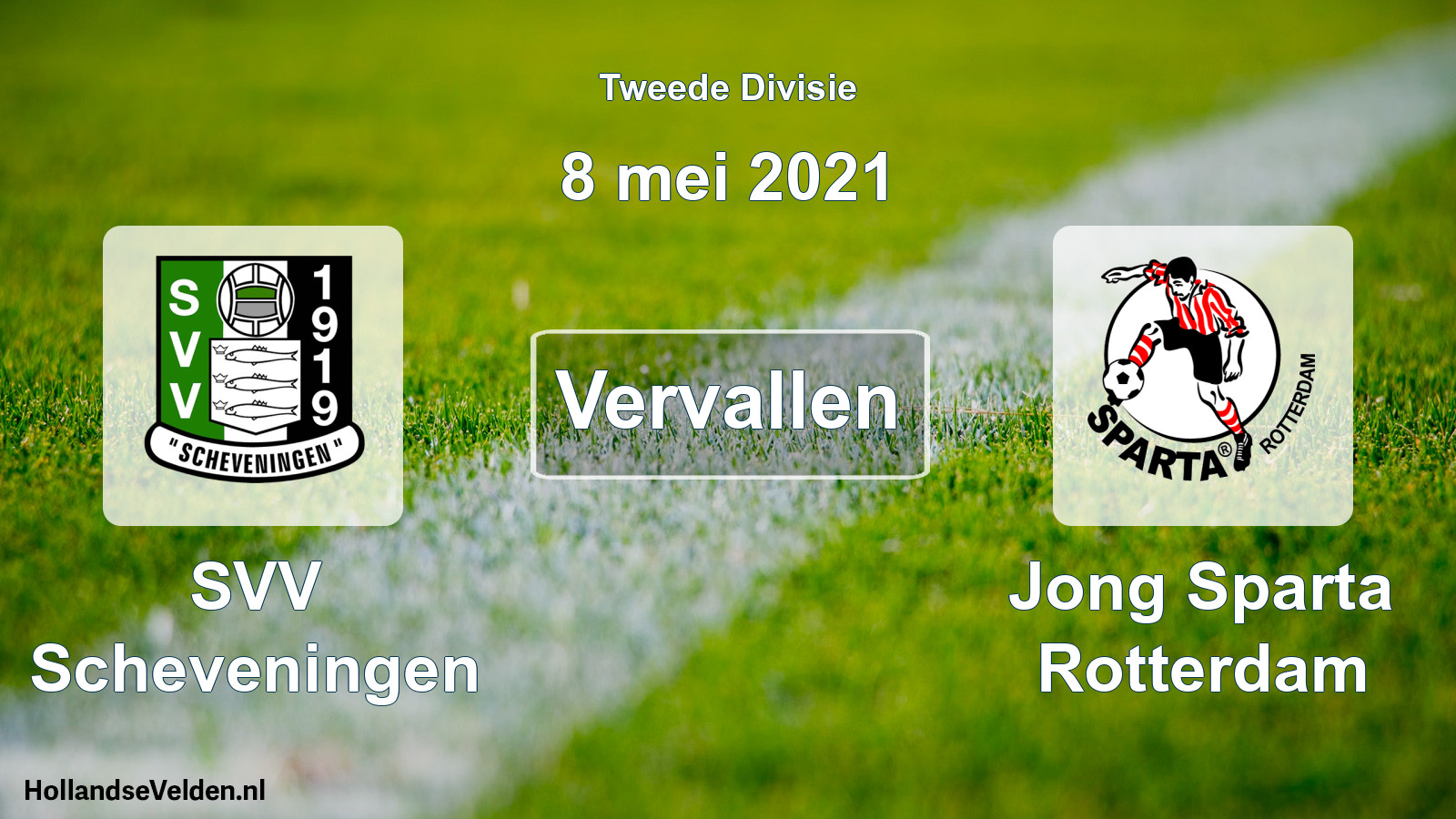 Scheduled Match: SVV Scheveningen - Jong Sparta Rotterdam (8 May 2021)