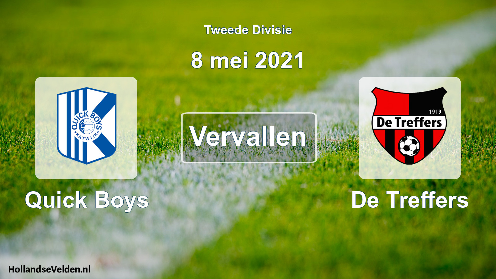 Scheduled Match: Quick Boys - De Treffers (8 May 2021)
