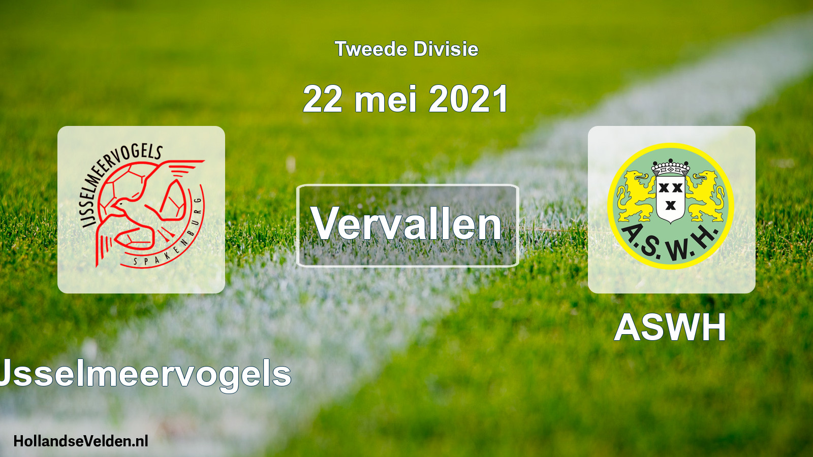 Scheduled Match: IJsselmeervogels - ASWH (22 May 2021)