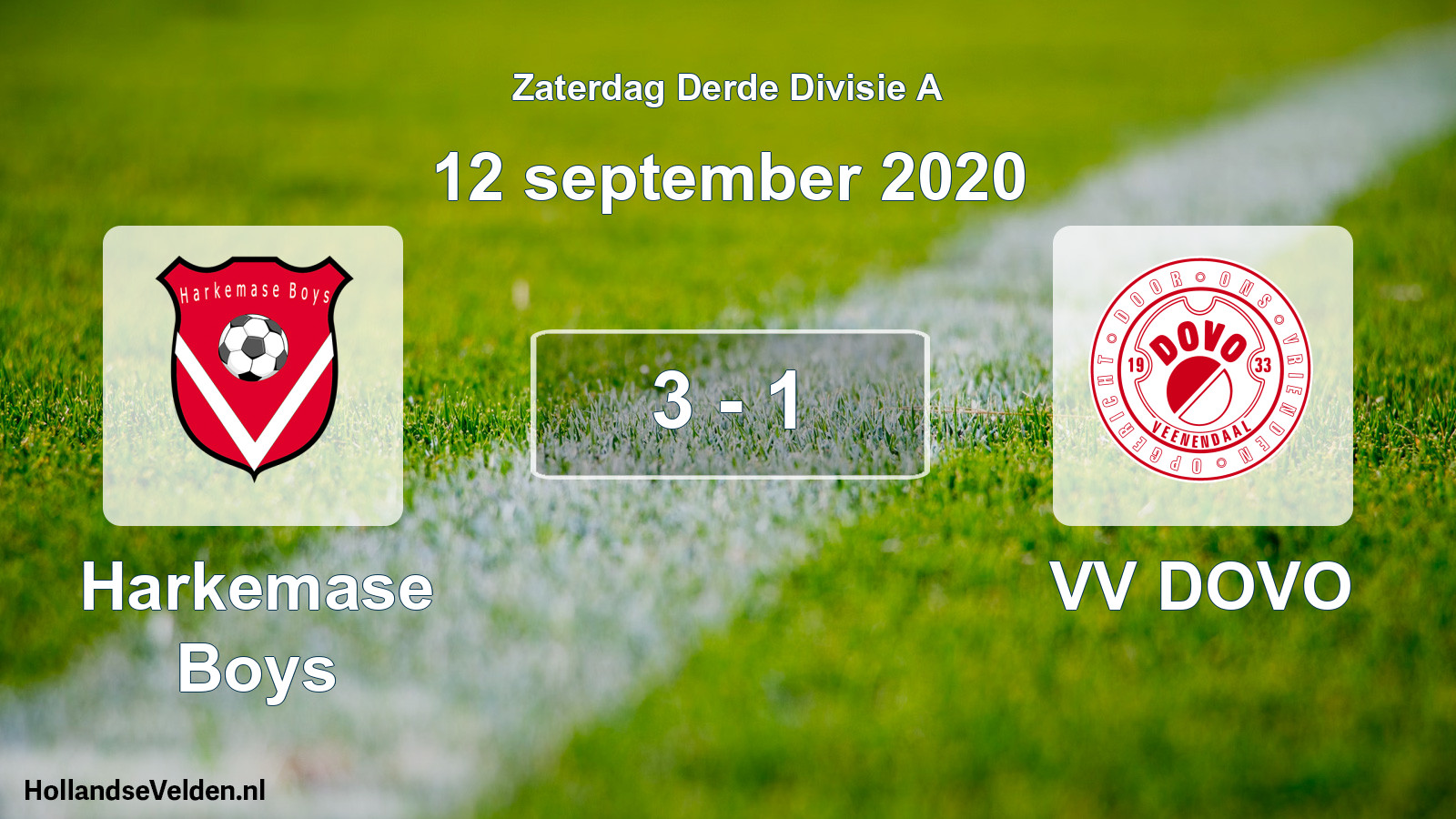 Total number of matches played: Harkemase Boys - VV DOVO 3 - 1 (12 September 2020)