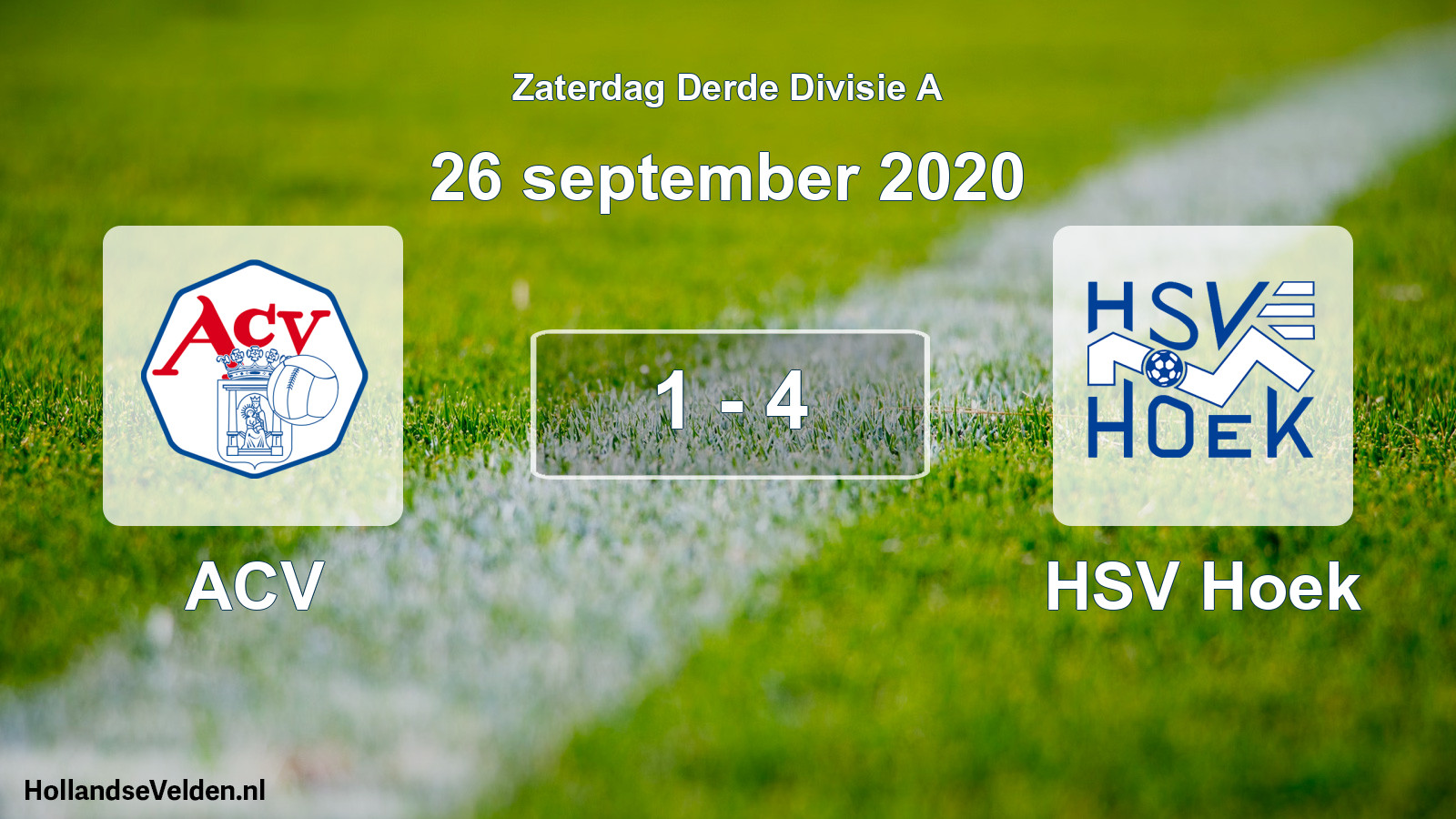 Total number of matches played: ACV - HSV Hoek 1 - 4 (26 September 2020)