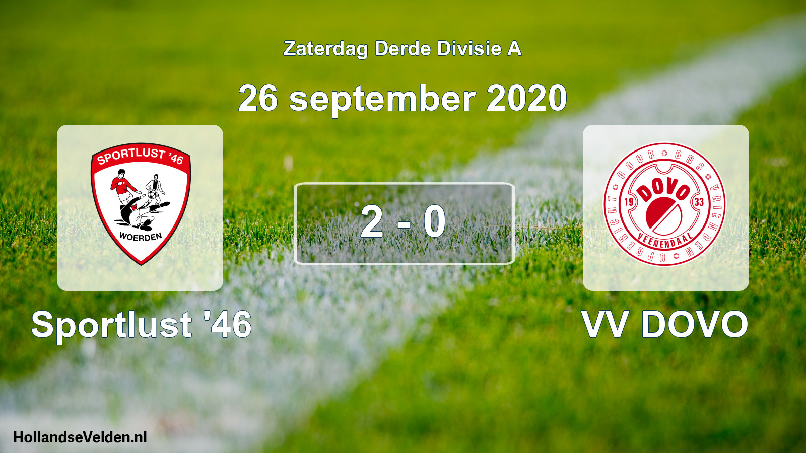 Total number of matches played: Sportlust '46 - VV DOVO 2 - 0 (26 September 2020)