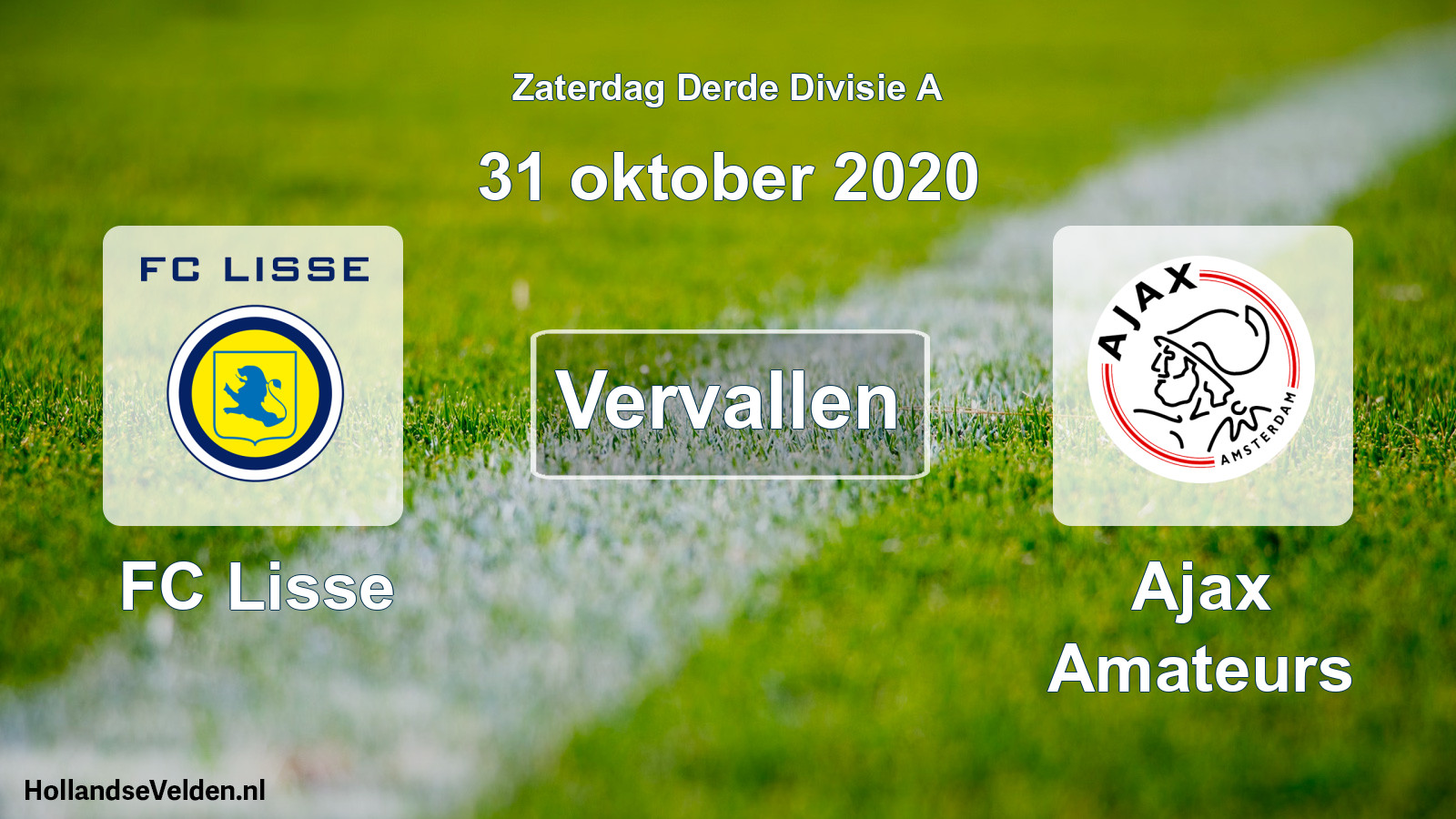 Scheduled Match: FC Lisse - Ajax Amateurs (31 October 2020)