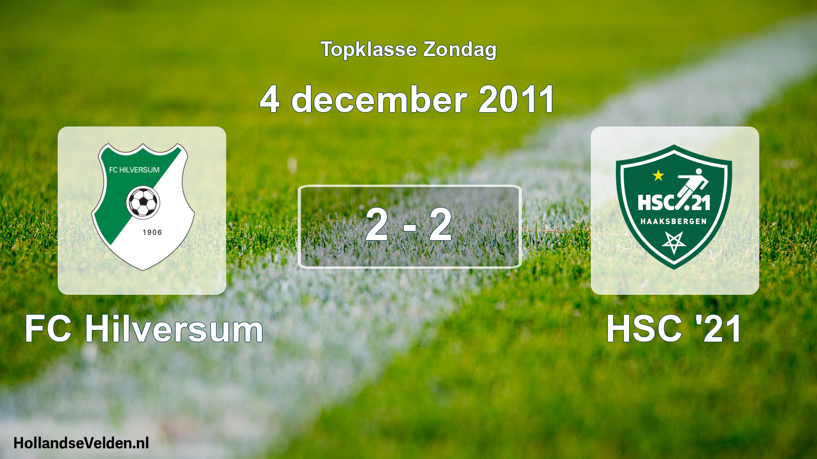 Total number of matches played: FC Hilversum - HSC '21 2 - 2 (4 December 2011)