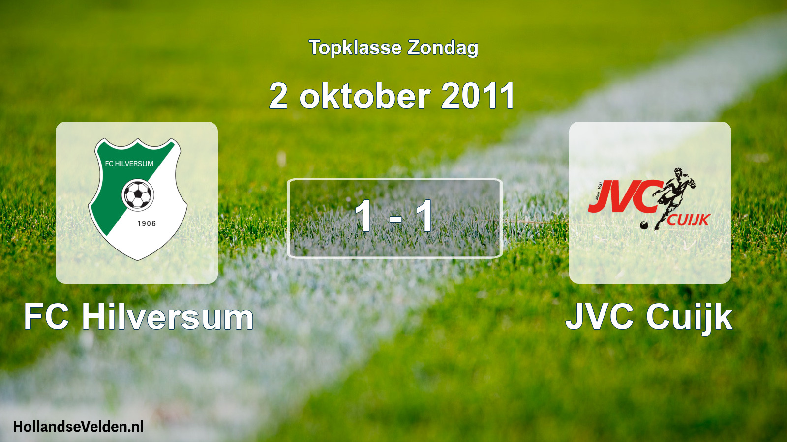 Total number of matches played: FC Hilversum - JVC Cuijk 1 - 1 (2 October 2011)