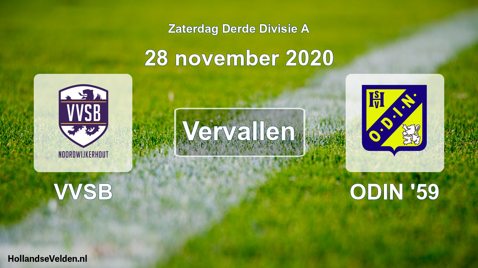 Scheduled Match: VVSB - ODIN '59 (28 November 2020)