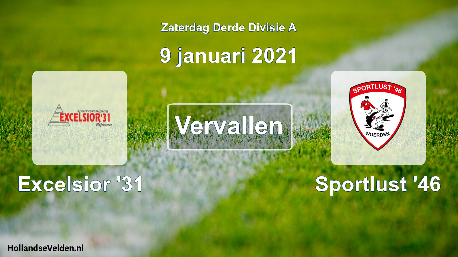 Scheduled Match: Excelsior '31 - Sportlust '46 (9 January 2021)