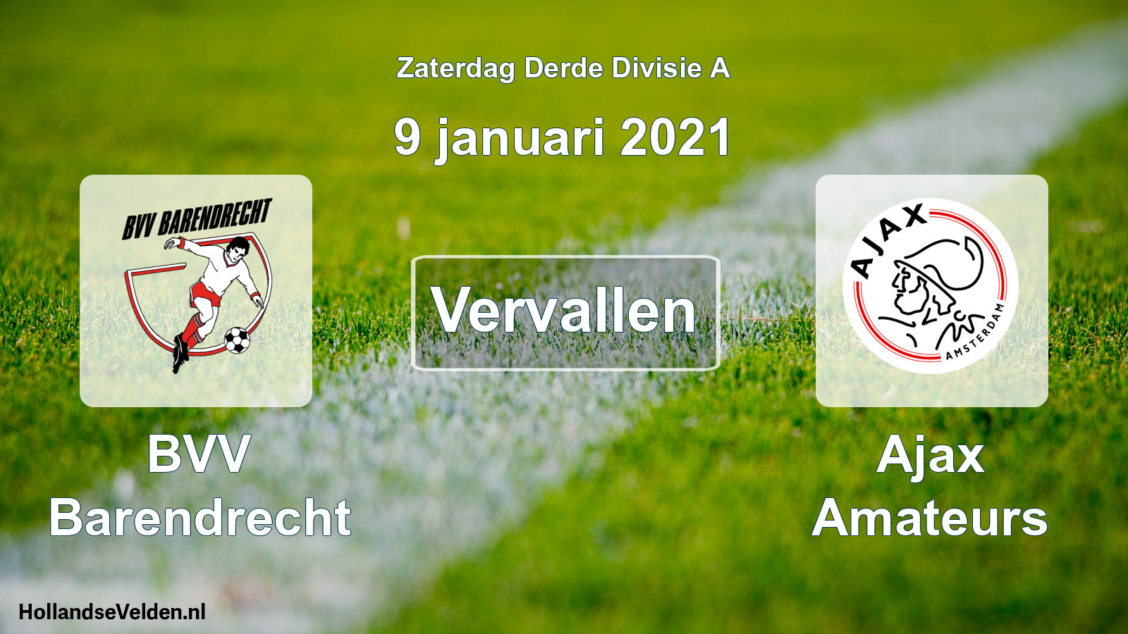 Scheduled Match: BVV Barendrecht - Ajax Amateurs (9 January 2021)
