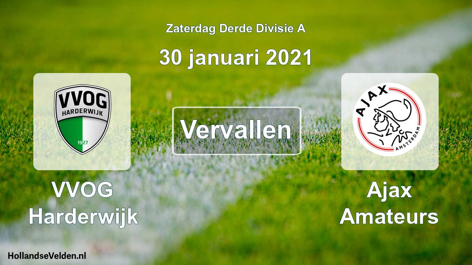 Scheduled Match: VVOG Harderwijk - Ajax Amateurs (30 January 2021)