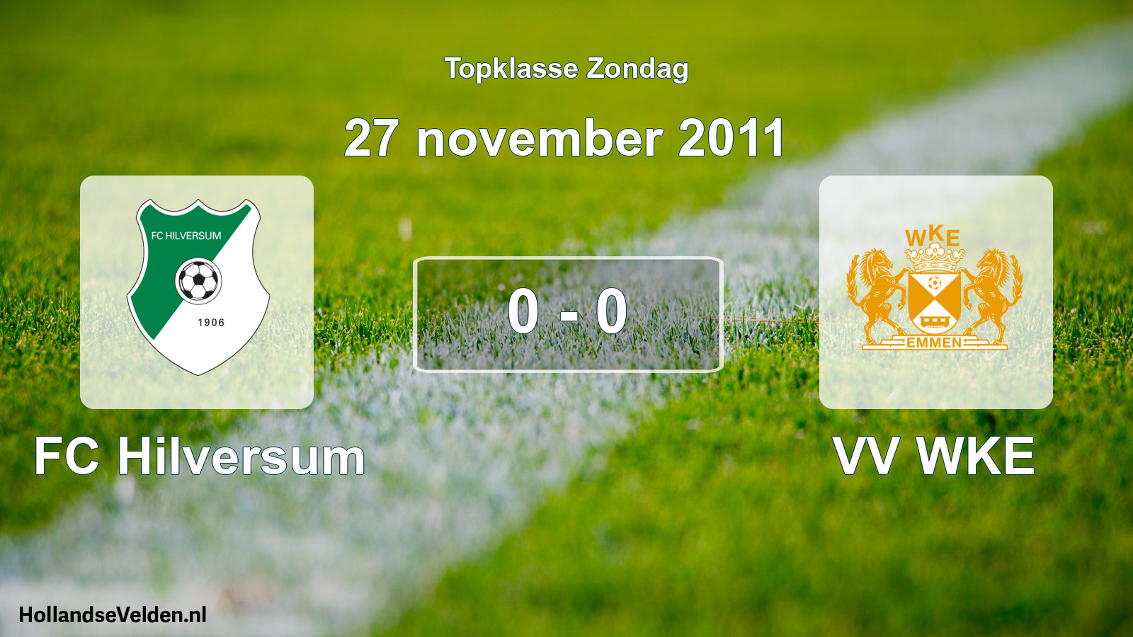 Total number of matches played: FC Hilversum - VV WKE 0 - 0 (27 November 2011)
