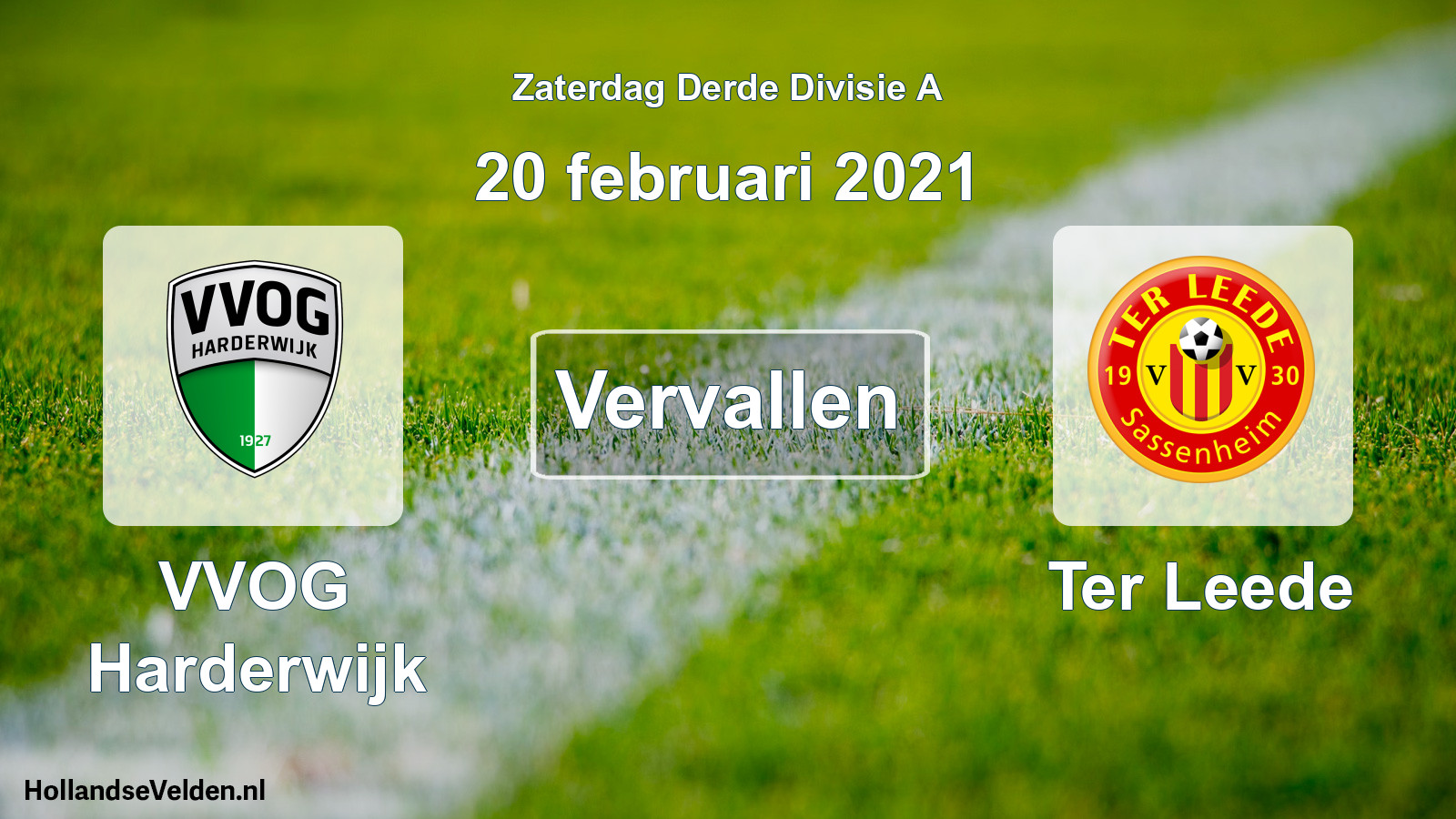 Scheduled Match: VVOG Harderwijk - Ter Leede (20 February 2021)