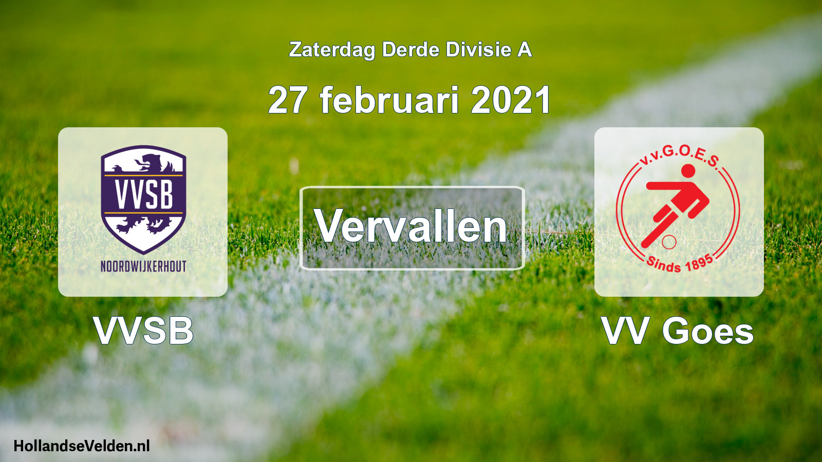 Scheduled Match: VVSB - VV Goes (27 February 2021)