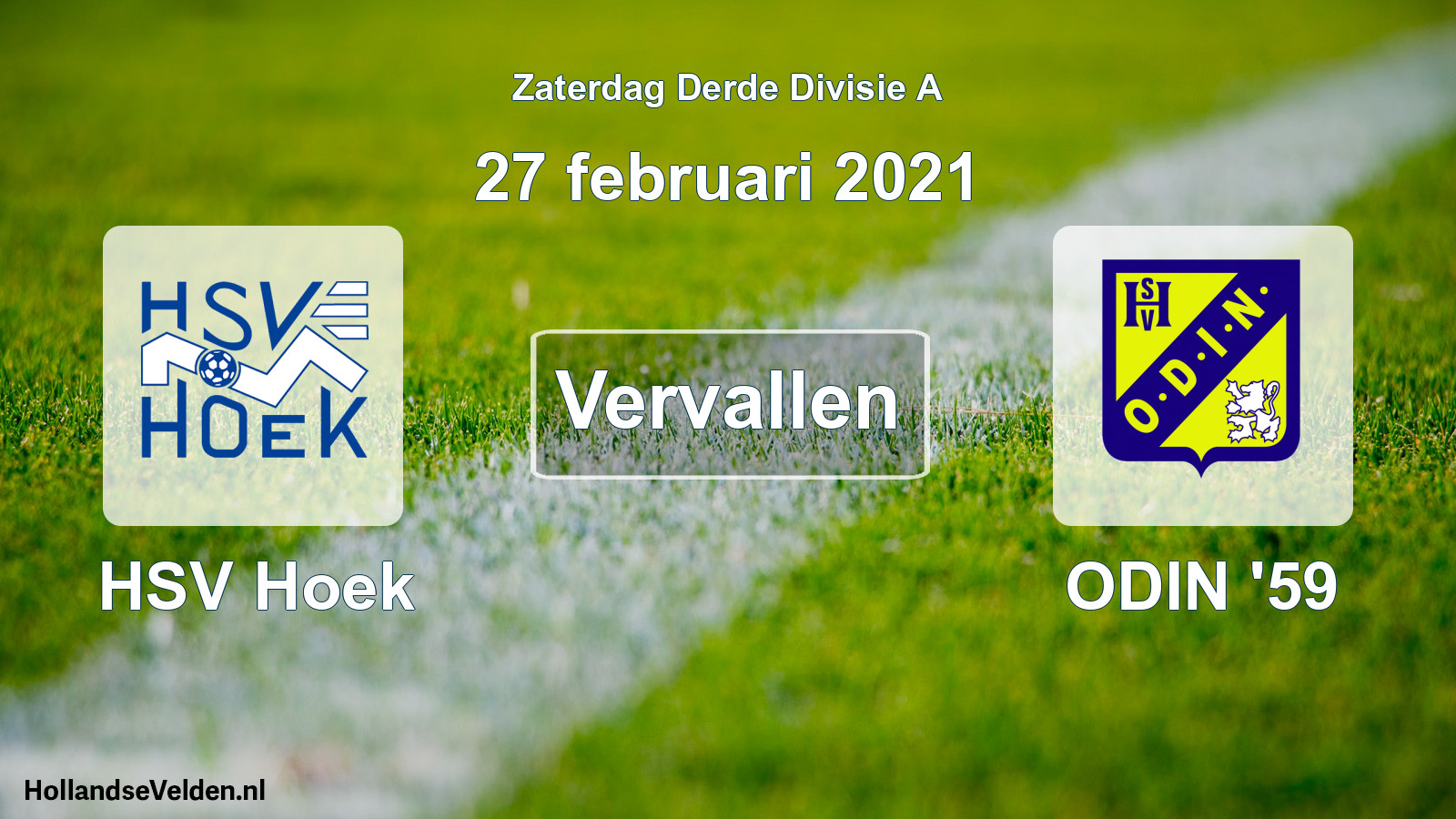 Scheduled Match: HSV Hoek - ODIN '59 (27 February 2021)