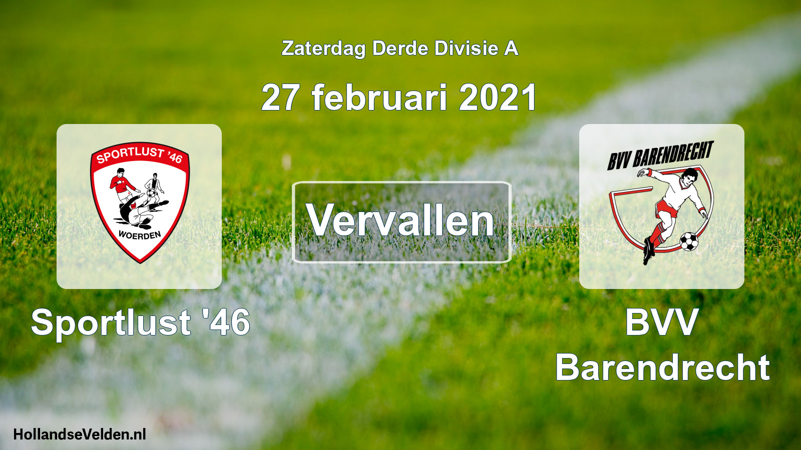 Scheduled Match: Sportlust '46 - BVV Barendrecht (27 February 2021)