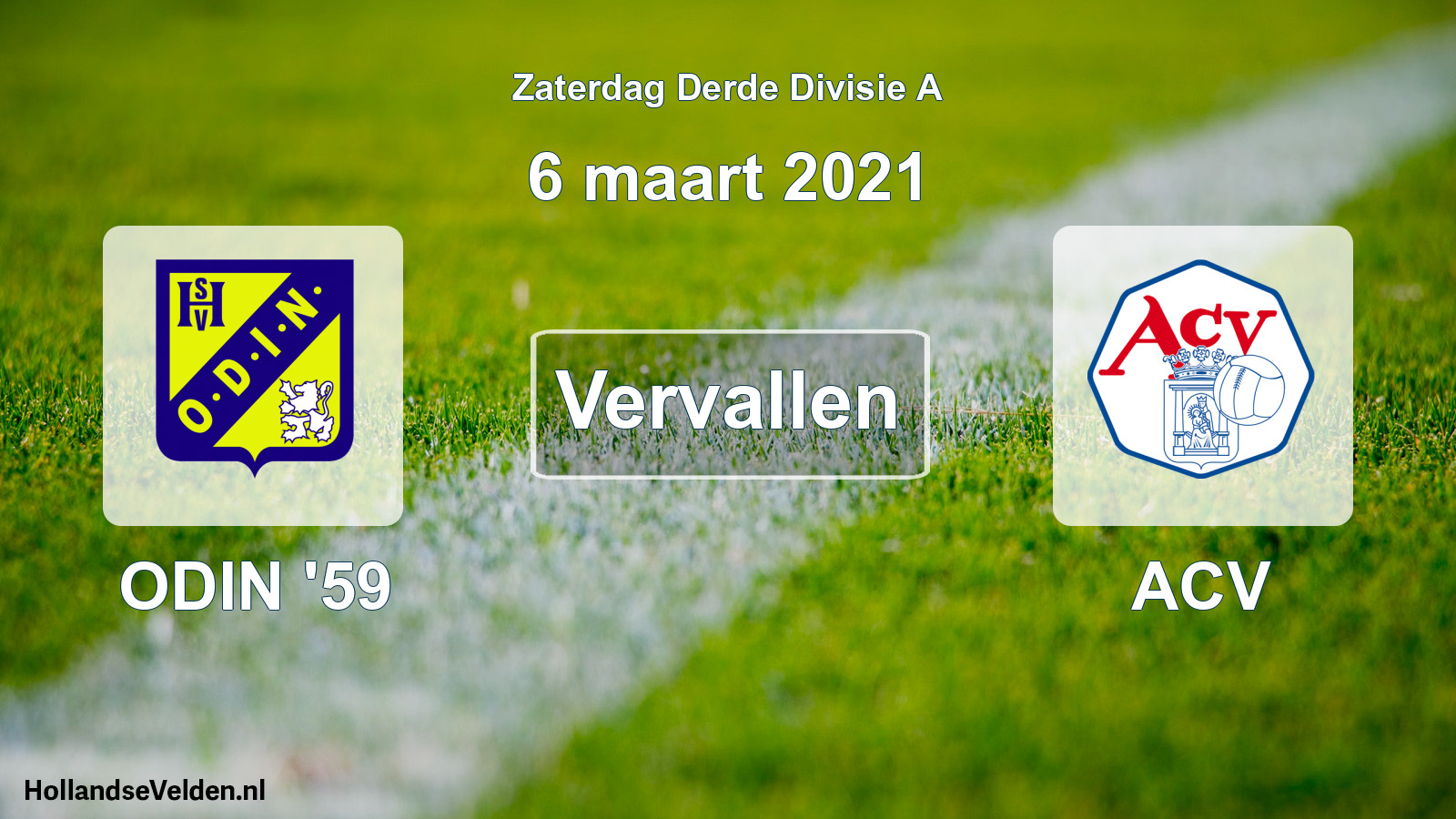 Scheduled Match: ODIN '59 - ACV (6 March 2021)