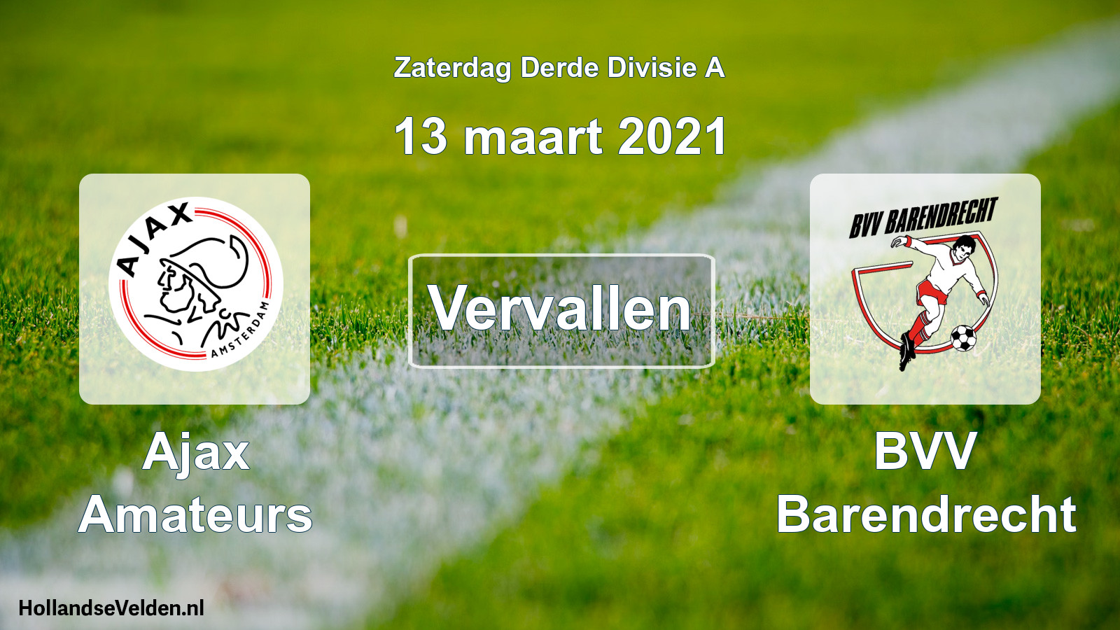 Scheduled Match: Ajax Amateurs - BVV Barendrecht (13 March 2021)