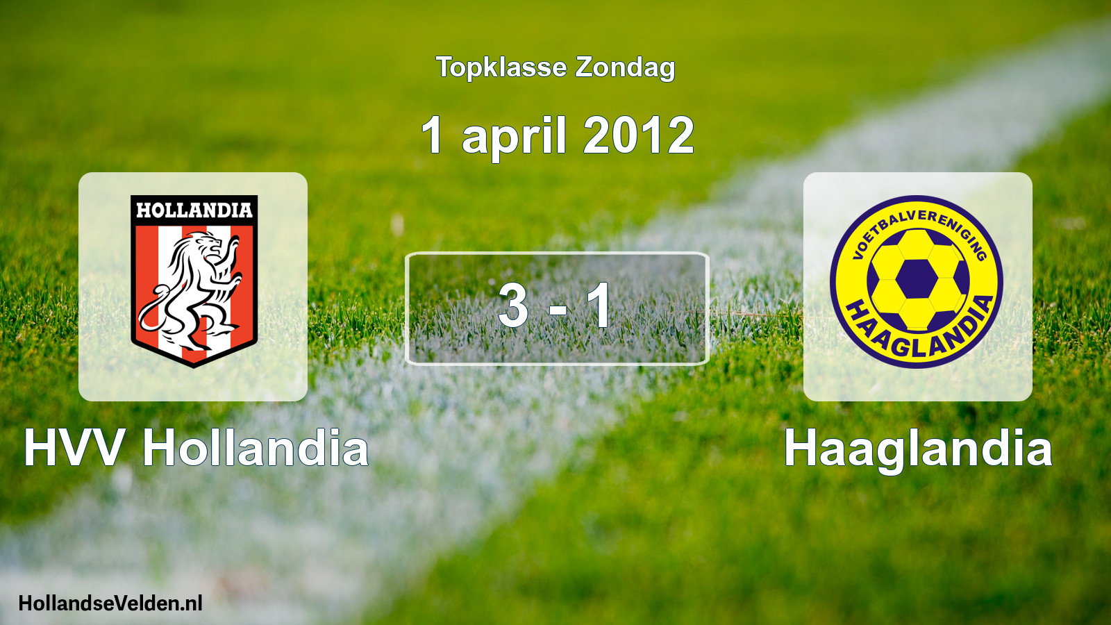 Total number of matches played: HVV Hollandia - Haaglandia 3 - 1 (1 April 2012)
