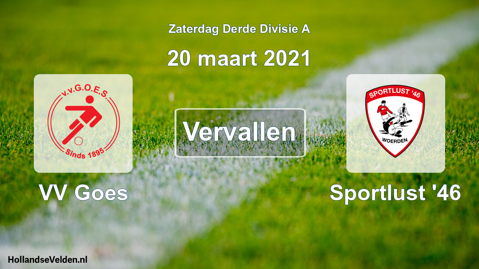 Scheduled Match: VV Goes - Sportlust '46 (20 March 2021)