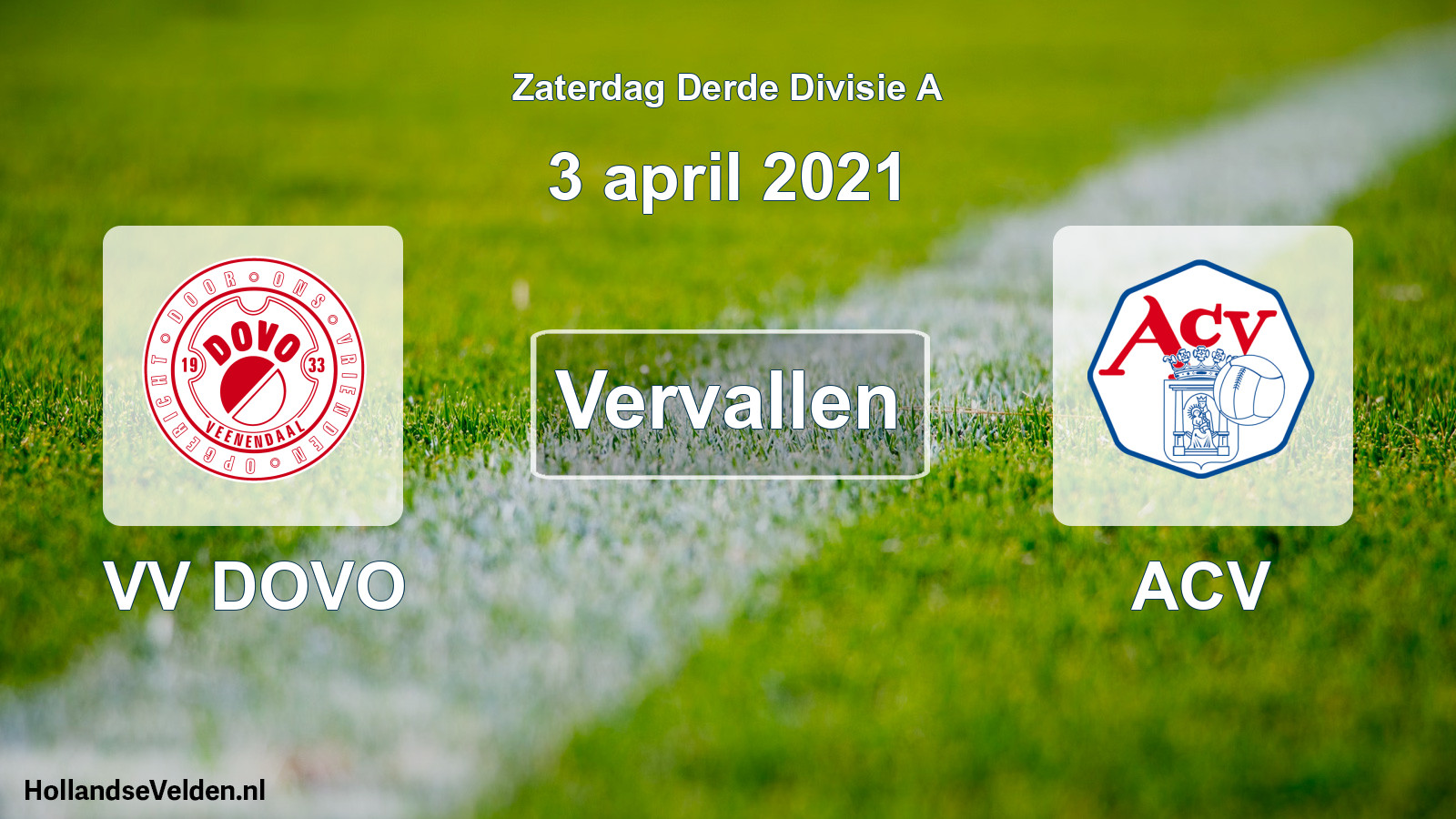 Scheduled Match: VV DOVO - ACV (3 April 2021)