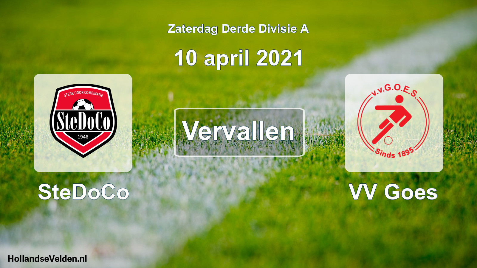 Scheduled Match: SteDoCo - VV Goes (10 April 2021)