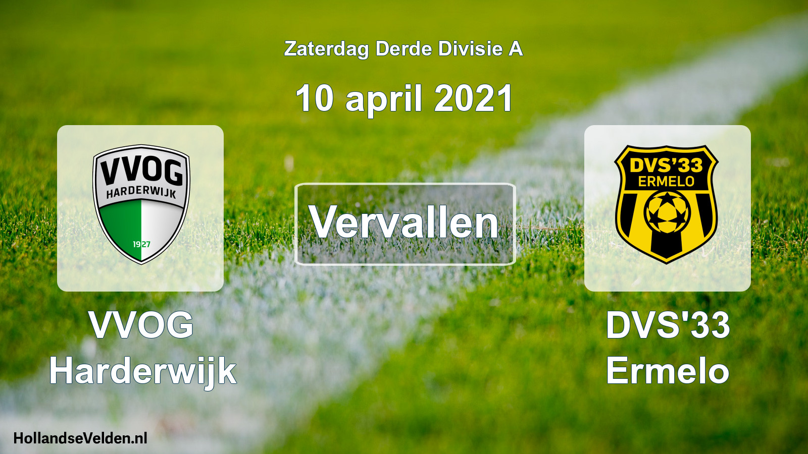 Scheduled Match: VVOG Harderwijk - DVS'33 Ermelo (10 April 2021)