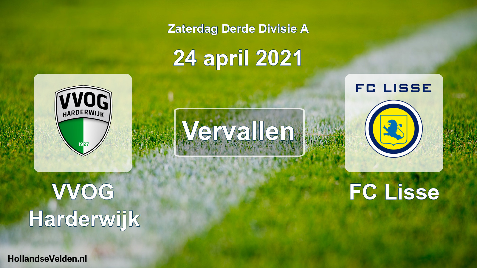 Scheduled Match: VVOG Harderwijk - FC Lisse (24 April 2021)