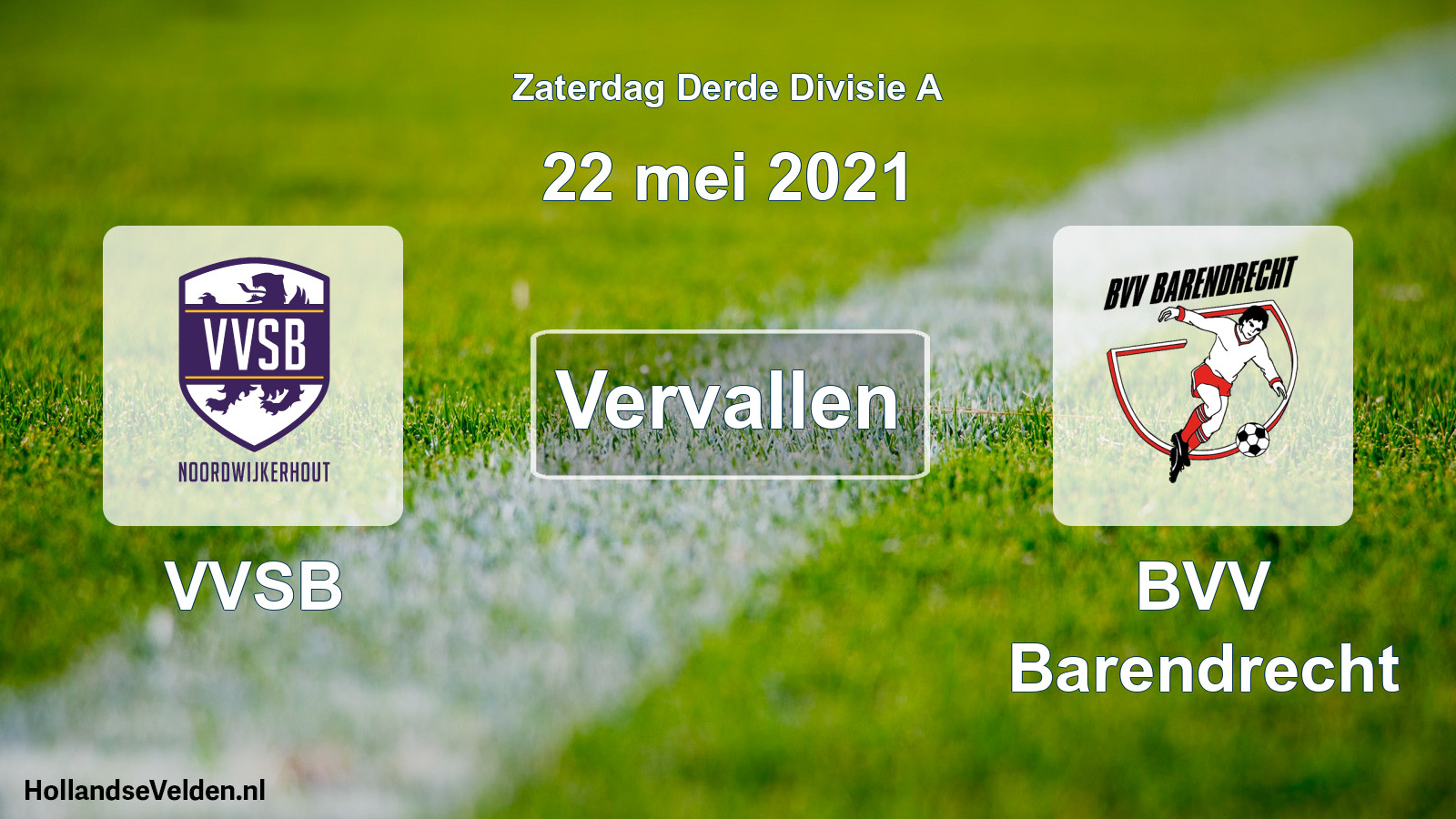 Scheduled Match: VVSB - BVV Barendrecht (22 May 2021)