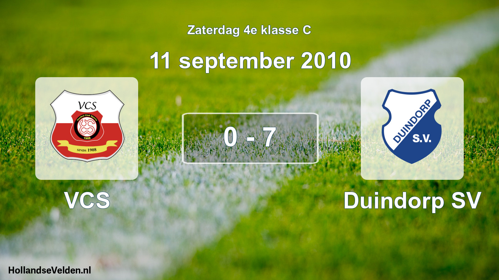 Total number of matches played: VCS - Duindorp SV 0 - 7 (11 September 2010)