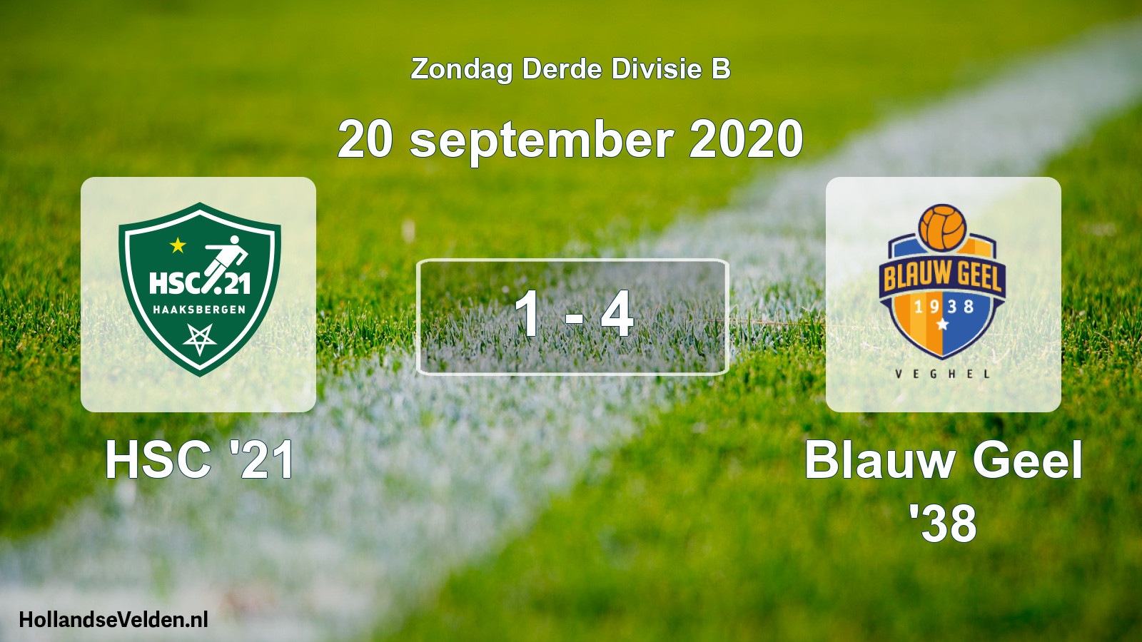Total number of matches played: HSC '21 - Blauw Geel '38 1 - 4 (20 September 2020)