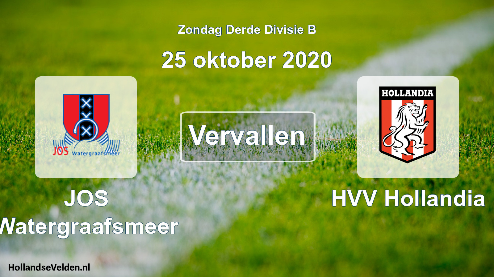 Scheduled Match: JOS Watergraafsmeer - HVV Hollandia (25 October 2020)