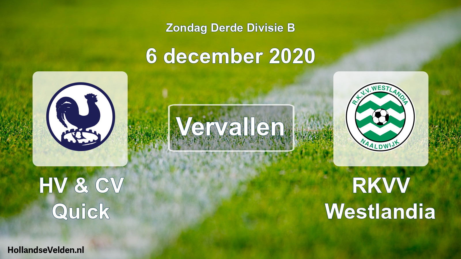 Scheduled Match: HV & CV Quick - RKVV Westlandia (6 December 2020)