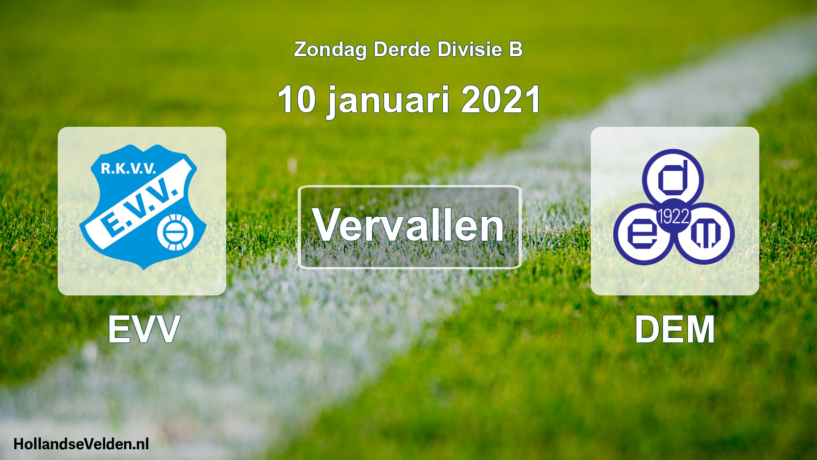 Scheduled Match: EVV - DEM (10 January 2021)