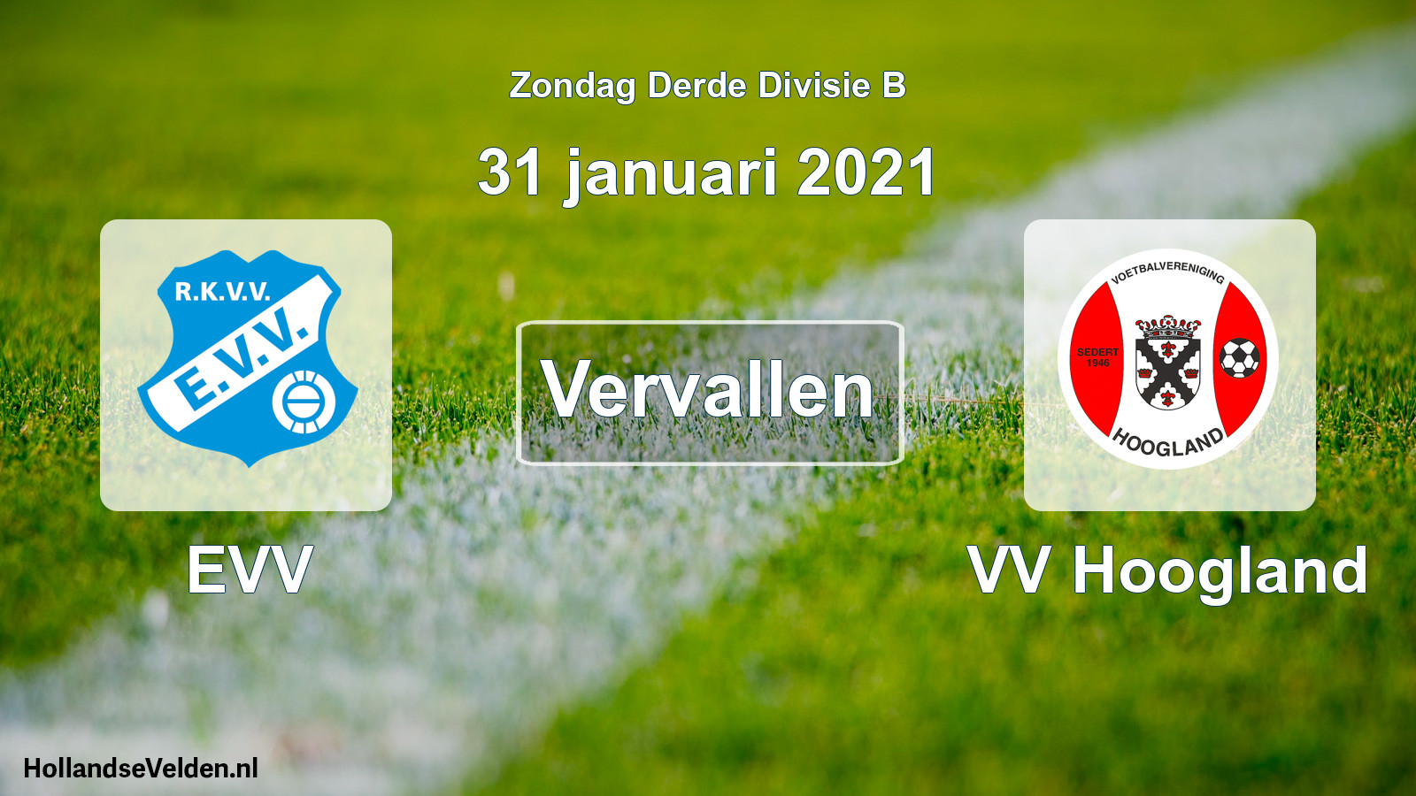Scheduled Match: EVV - VV Hoogland (31 January 2021)