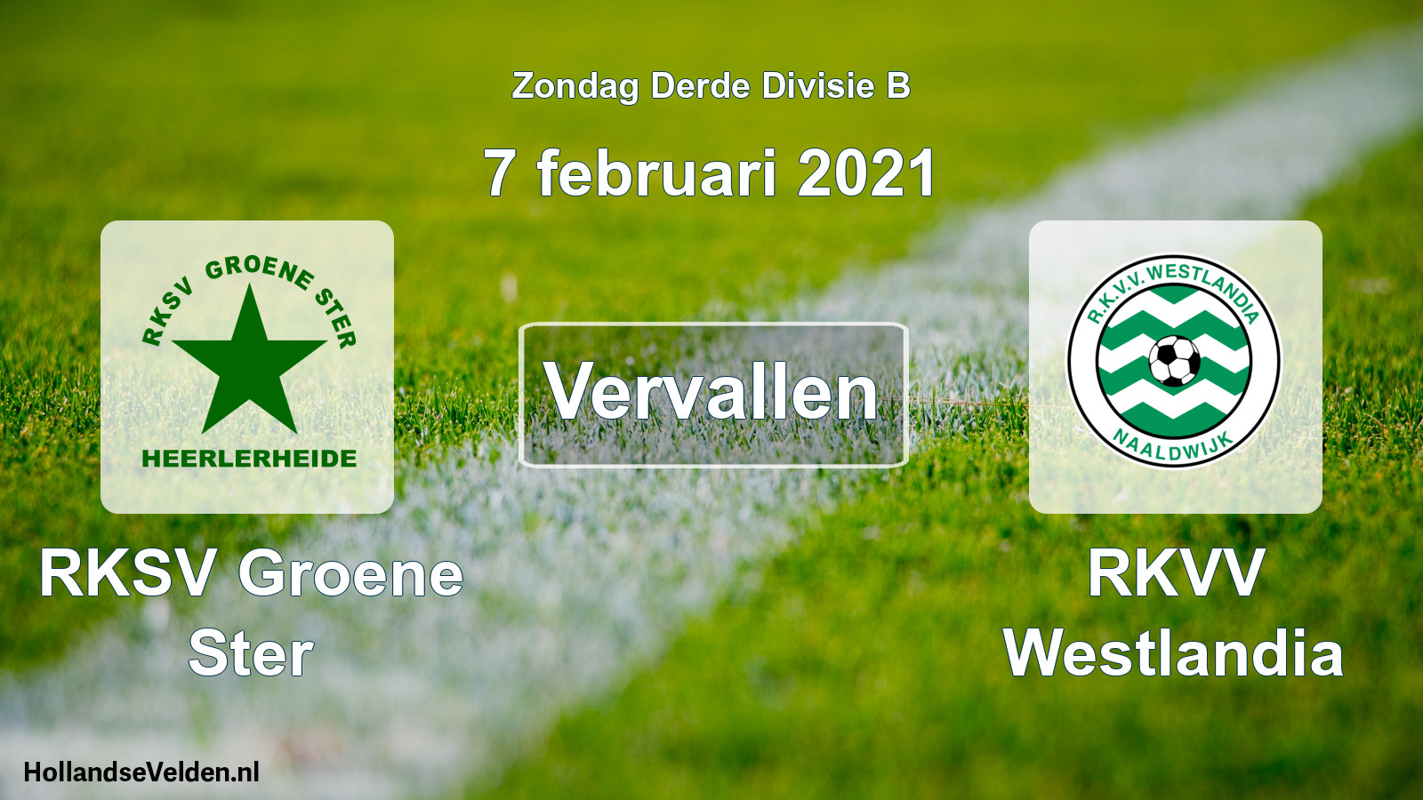 Scheduled Match: RKSV Groene Ster - RKVV Westlandia (7 February 2021)