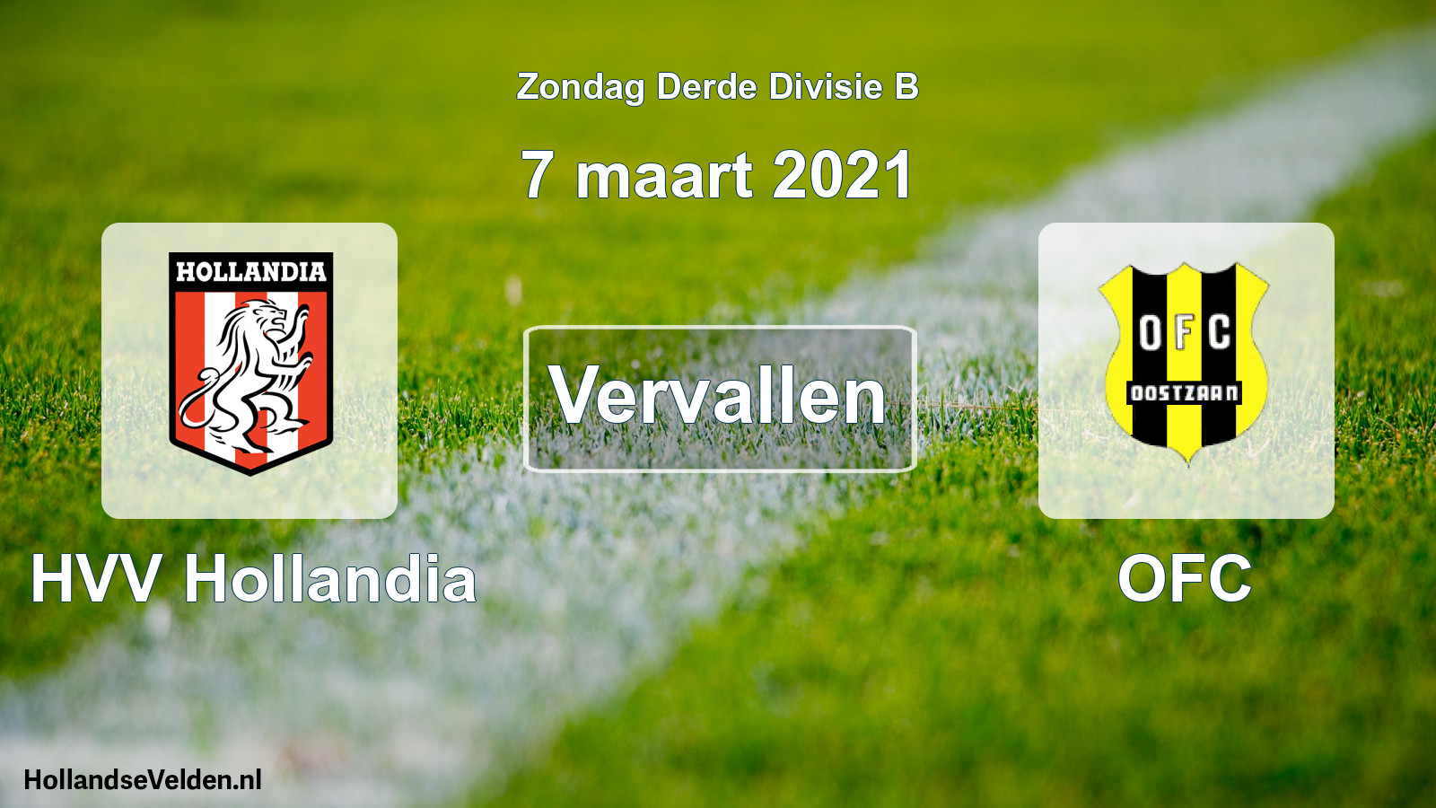 Scheduled Match: HVV Hollandia - OFC (7 March 2021)