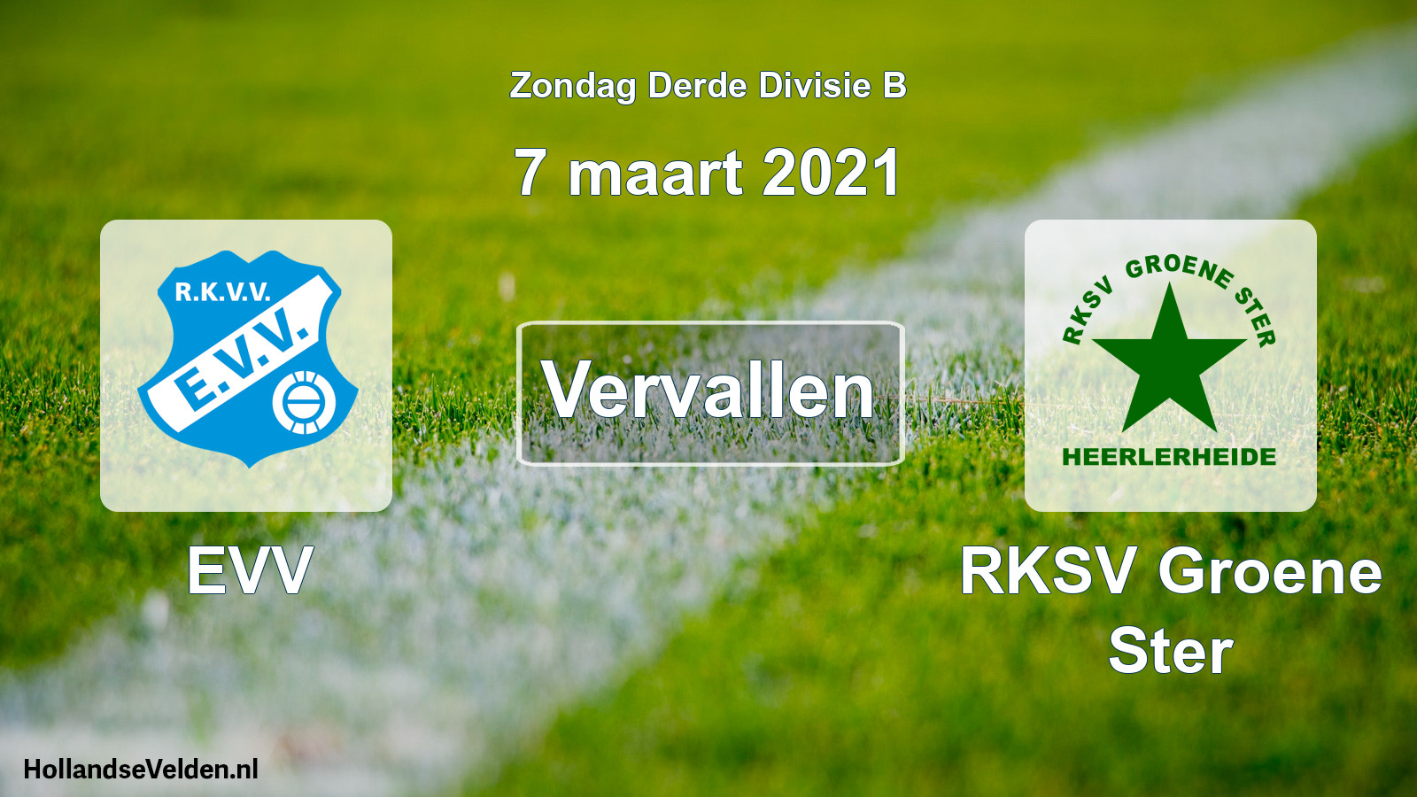 Scheduled Match: EVV - RKSV Groene Ster (7 March 2021)