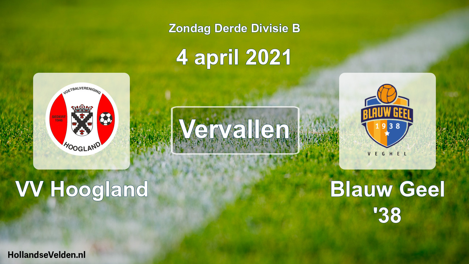 Scheduled Match: VV Hoogland - Blauw Geel '38 (4 April 2021)