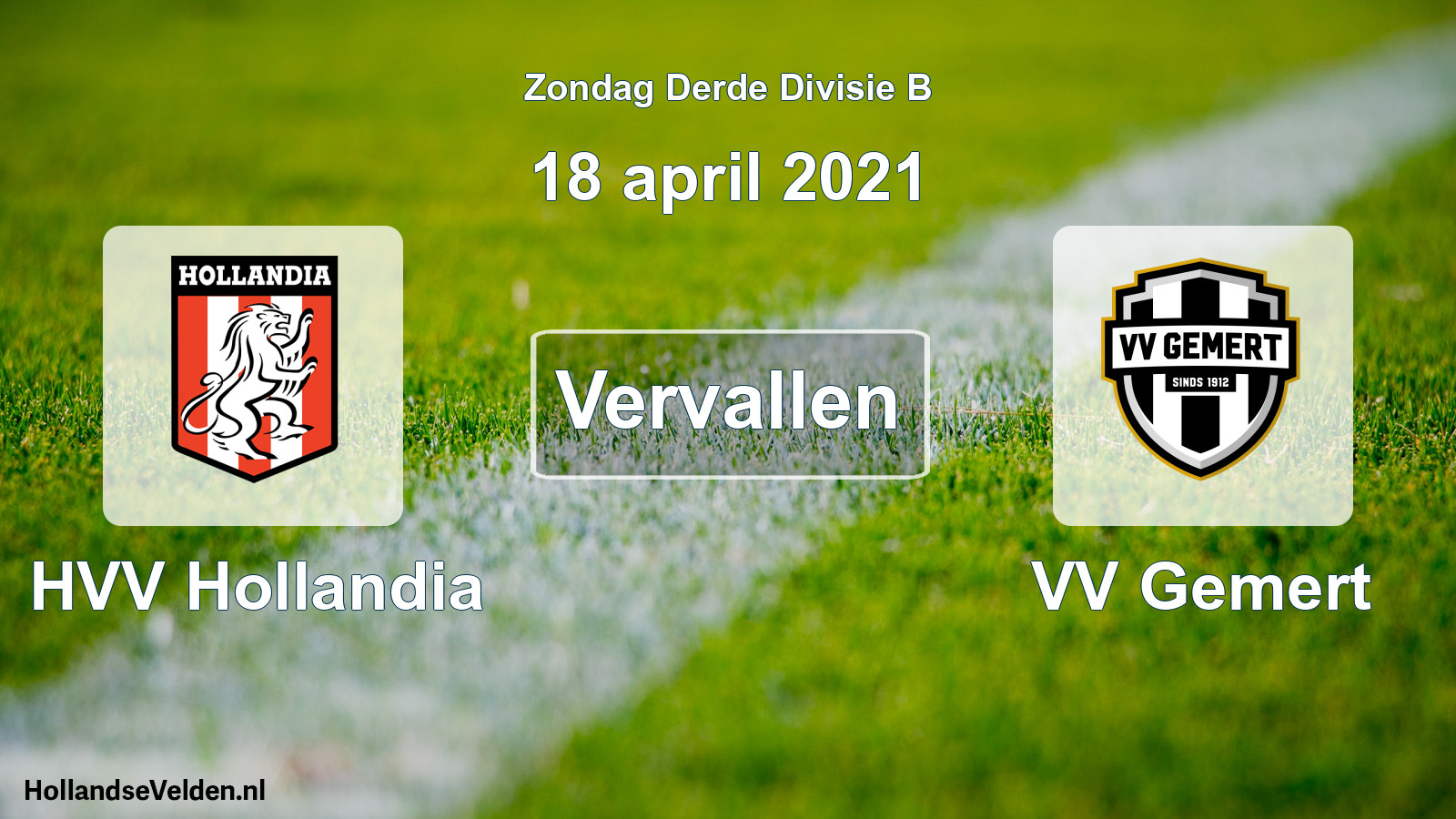 Scheduled Match: HVV Hollandia - VV Gemert (18 April 2021)