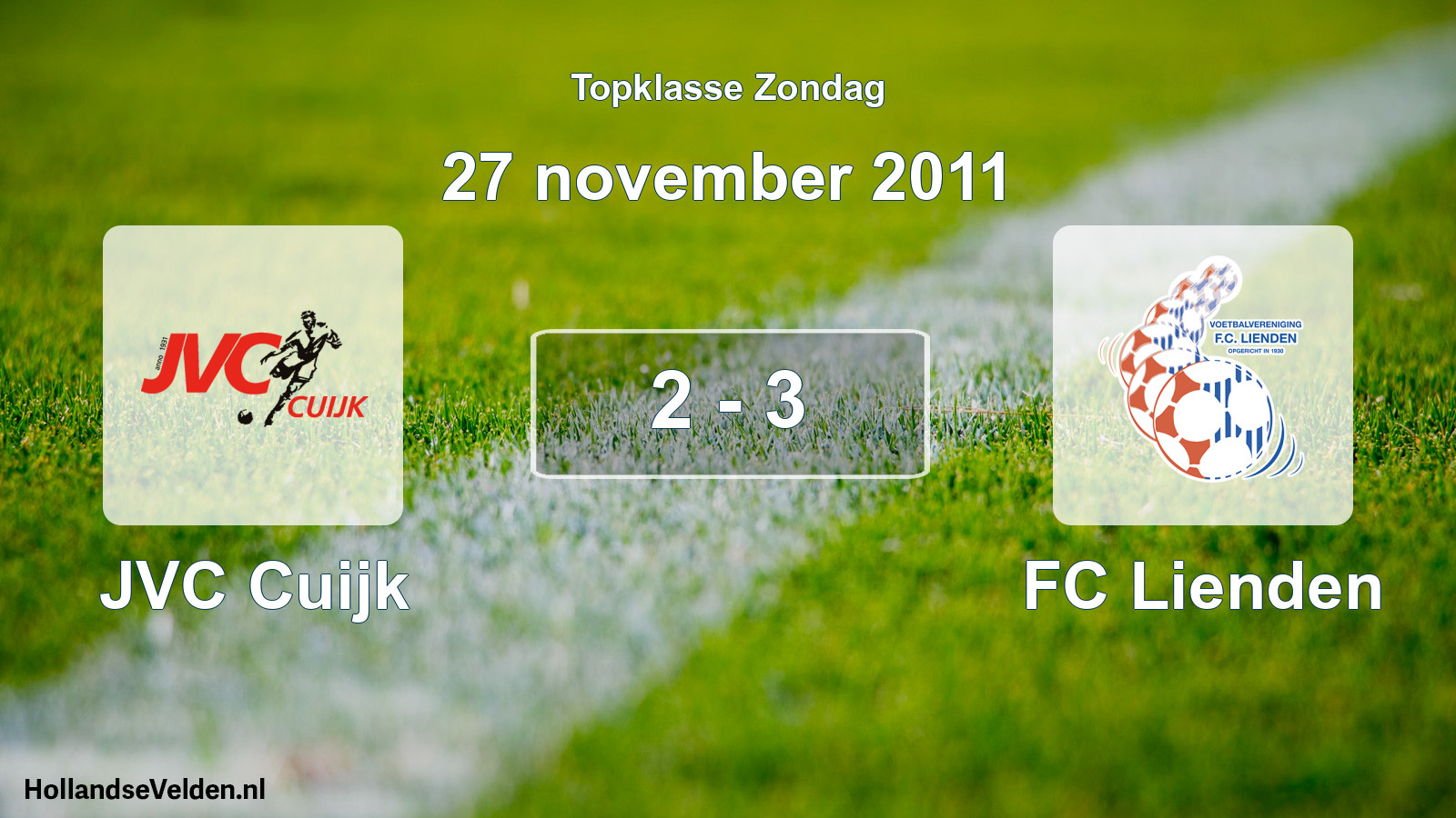Total number of matches played: JVC Cuijk - FC Lienden 2 - 3 (27 November 2011)