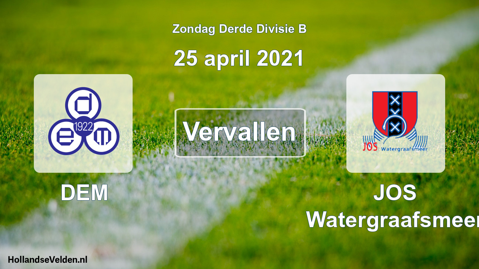 Scheduled Match: DEM - JOS Watergraafsmeer (25 April 2021)