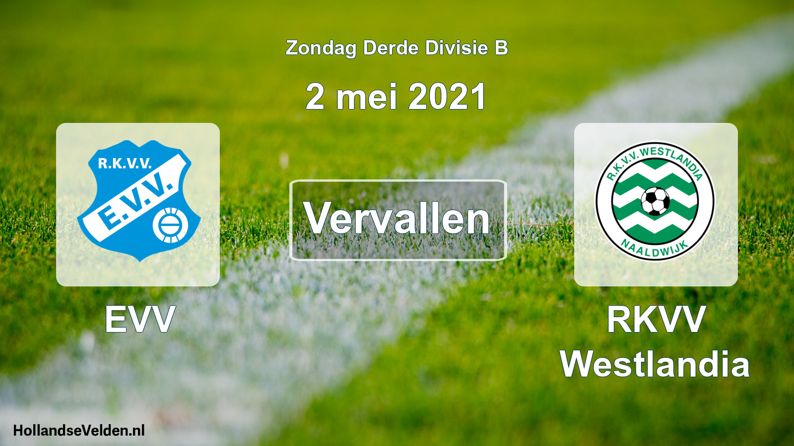 Scheduled Match: EVV - RKVV Westlandia (2 May 2021)