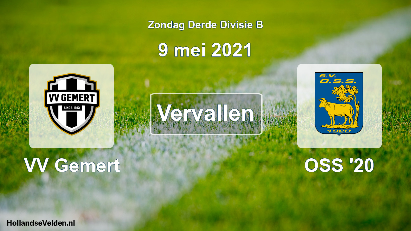 Scheduled Match: VV Gemert - OSS '20 (9 May 2021)