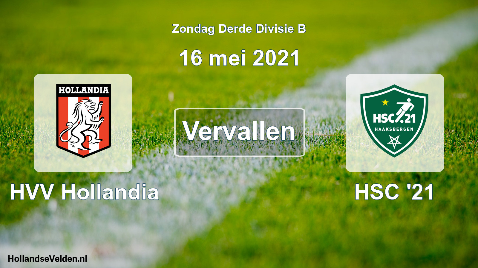 Scheduled Match: HVV Hollandia - HSC '21 (16 May 2021)