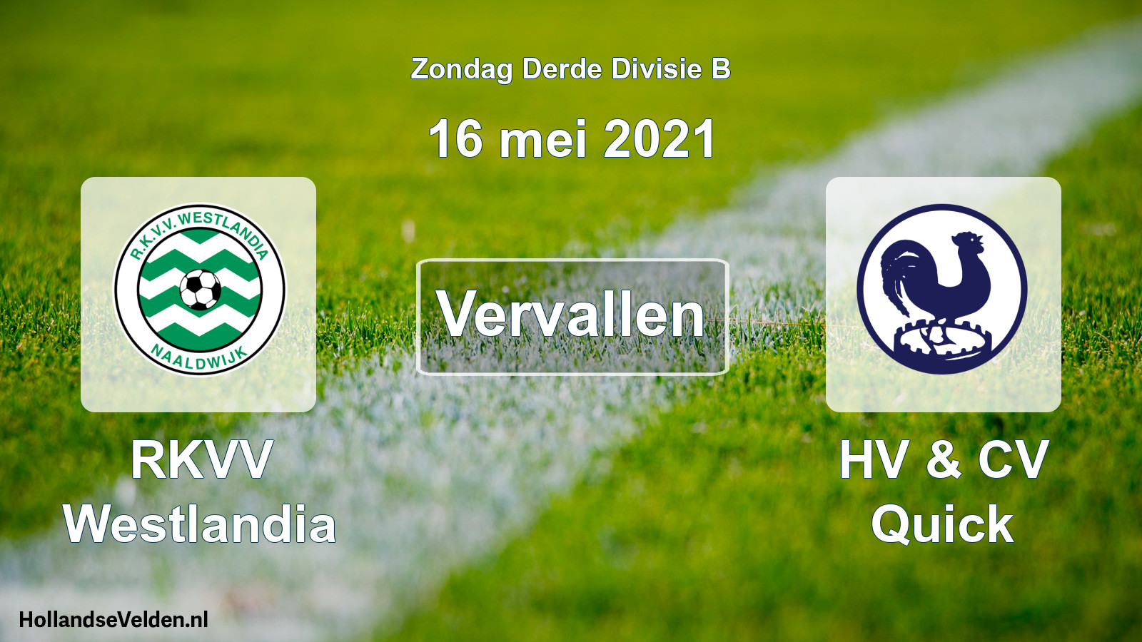 Scheduled Match: RKVV Westlandia - HV & CV Quick (16 May 2021)
