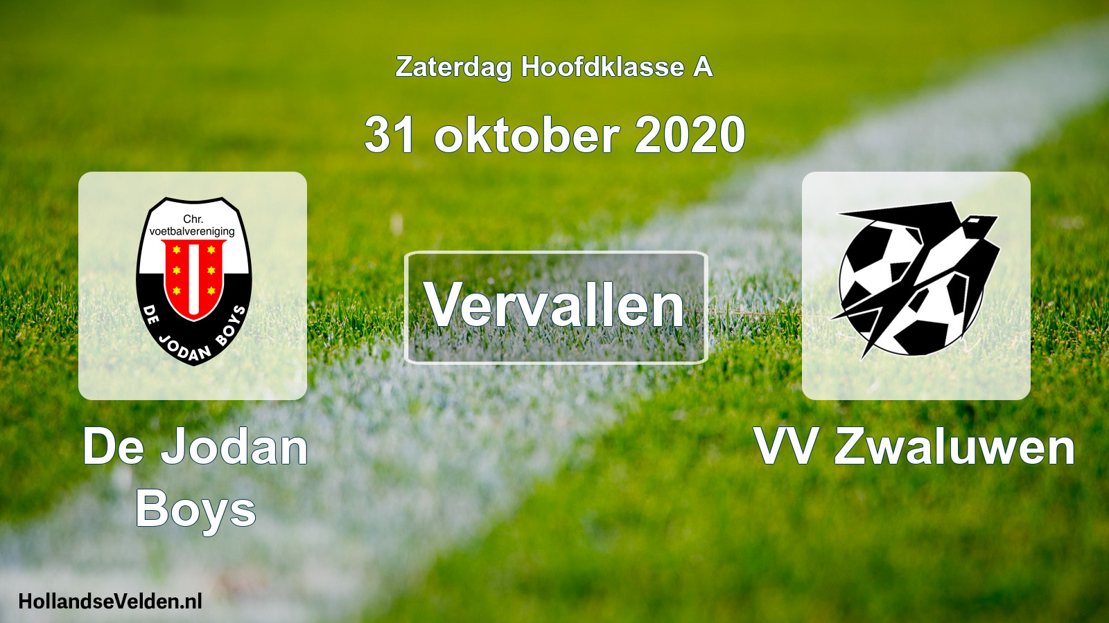 Scheduled Match: De Jodan Boys - VV Zwaluwen (31 October 2020)